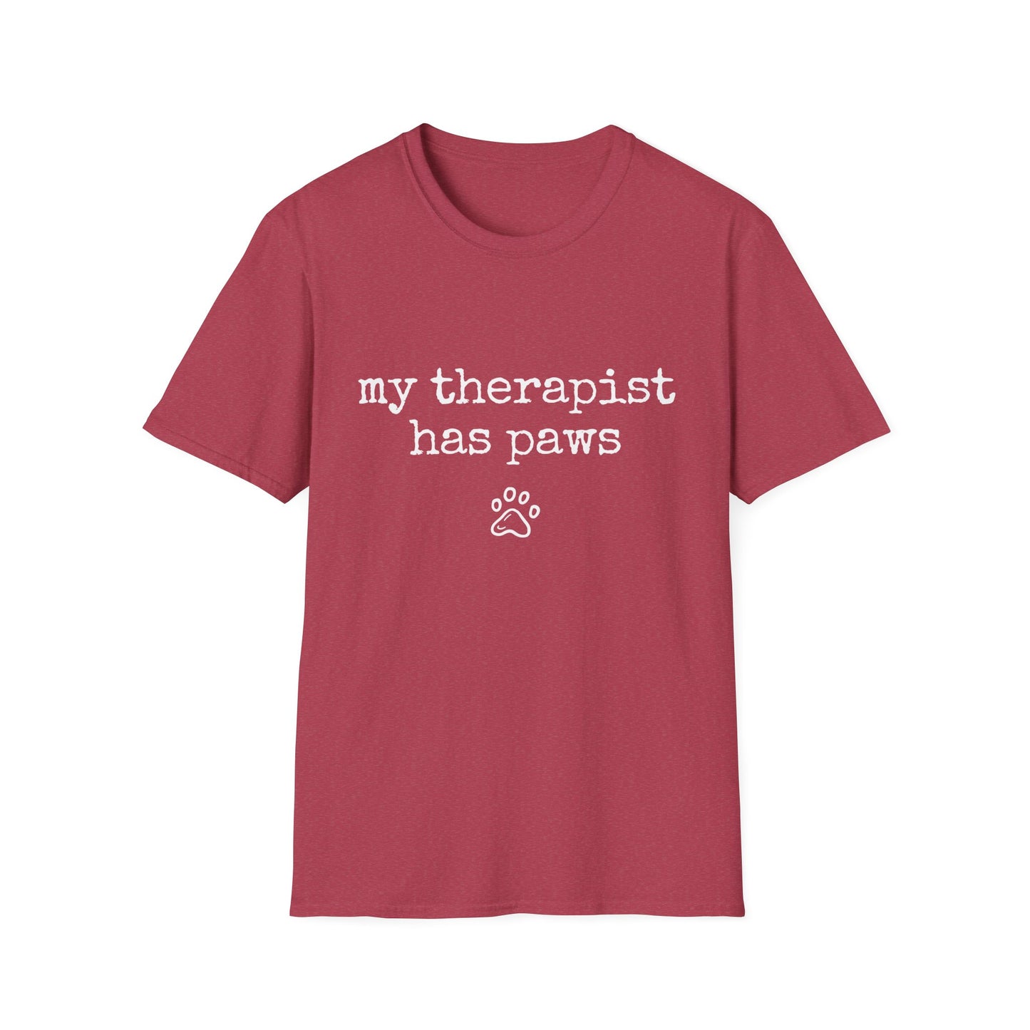 "My Therapist Has Paws" Unisex Softstyle T-Shirt