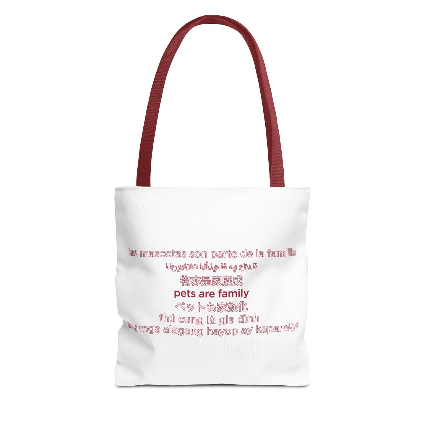 Multilingual "Pets are Family" Tote Bag
